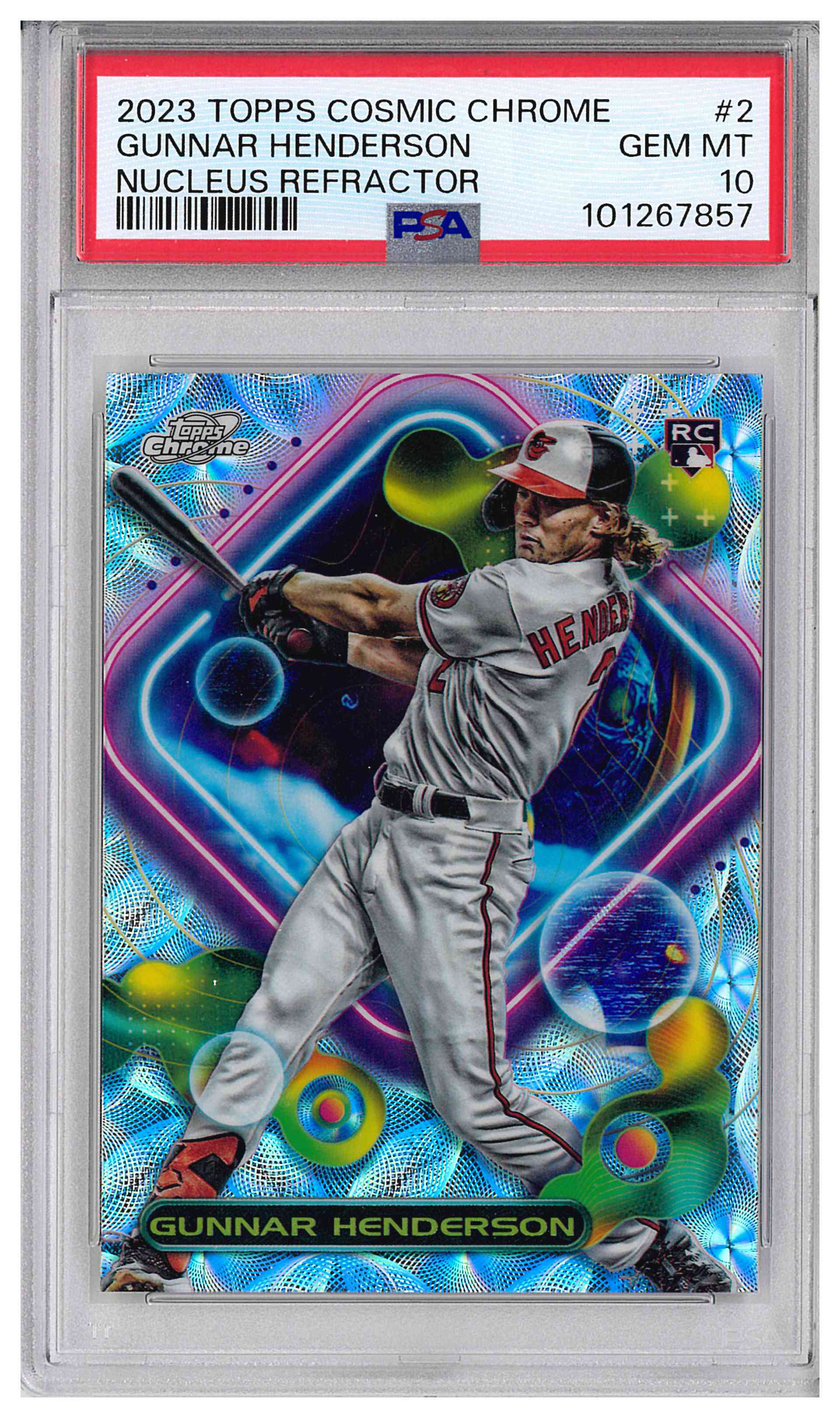 GUNNAR HENDERSON 2023 TOPPS COSMIC CHROME ROOKIE NUCLEUS REFRACTOR PSA 10 Q2036