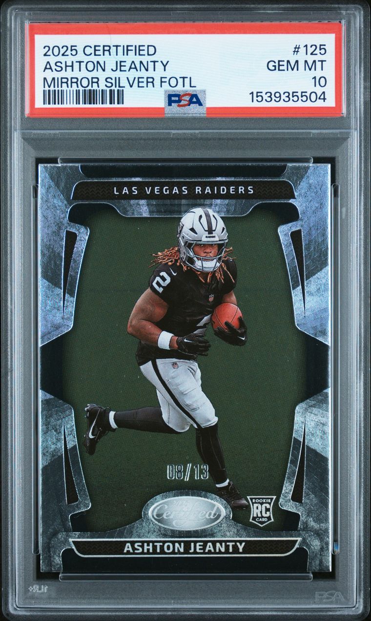 2025 Panini Certified Ashton Jeanty Mirror Silver FOTL #/13 PSA 10